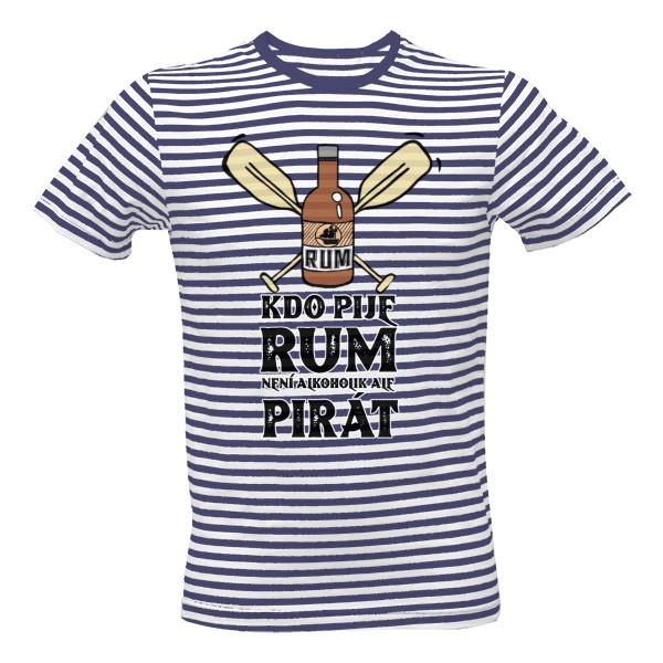 Tričko s potiskem Kdo pije rum - pirát